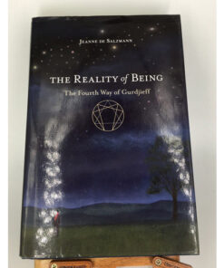 REALITY OF BEING THE FOURTH WAY OF GURDJIEFF 9781590308158